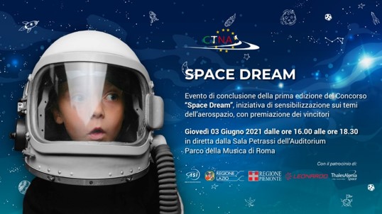 Locandina "Space Dream", evento conclusivo prima edizione concorso del 3 giugno 2021 dalle 16 alle 18:30 dall'Auditorium Parco della Musica a Roma