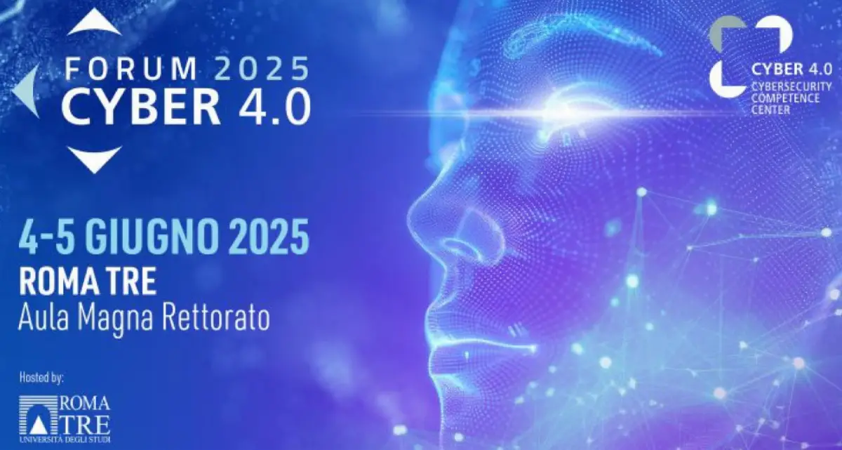 Locandina evento Forum Cyber 4.0: competenze per l’innovazione, organizzato presso l’Università degli Studi Roma Tre per 4 e 5 giugno 2025