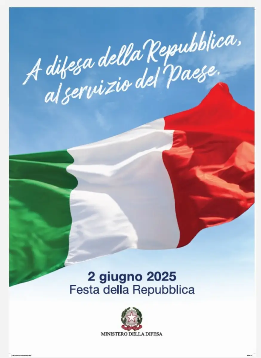 Il manifesto “A difesa della Repubblica, al servizio del Paese” in occasione del 79esimo anniversario della Repubblica italiana del 2 giugno 2025