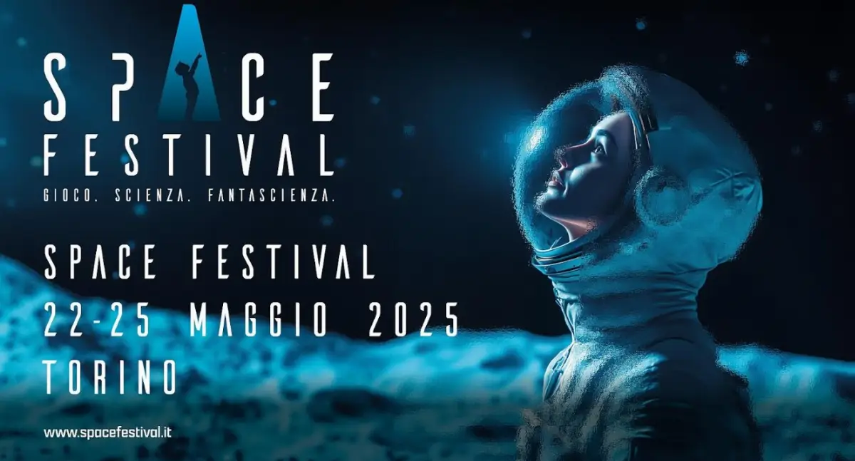 Locandina della IV edizione di "Space Festival. Gioco, Scienza, Fantascienza", evento da giovedì 22 a domenica 25 maggio 2025 a Torino
