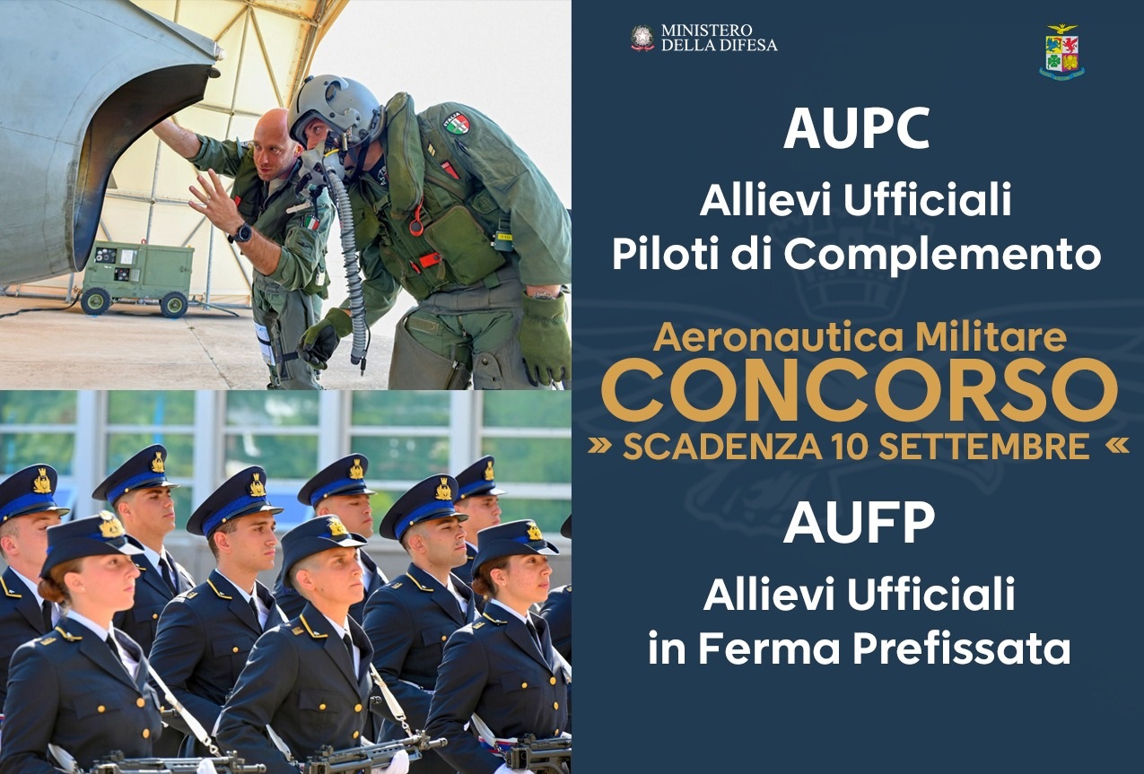 Concorsi per allievi ufficiali piloti di complemento e per allievi ufficiali in ferma prefissata dell'Aeronautica militare, scadenza 10 settembre 2026