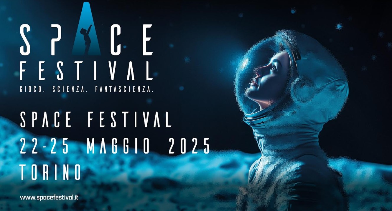 Locandina della IV edizione di "Space Festival. Gioco, Scienza, Fantascienza", evento da giovedì 22 a domenica 25 maggio 2025 a Torino